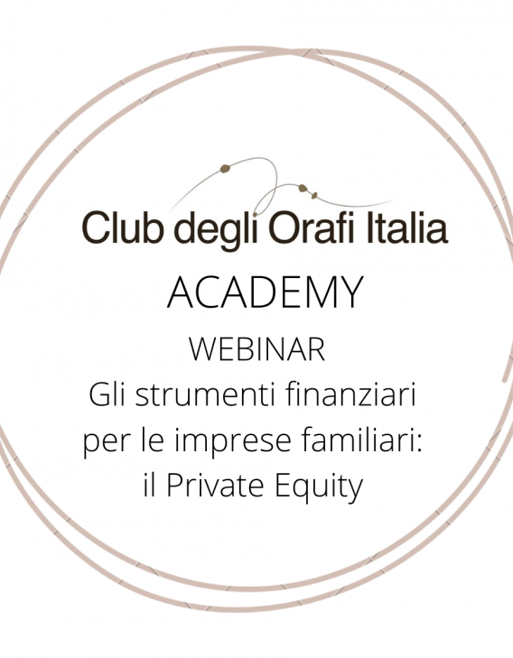 Webinar “Gli strumenti finanziari per le imprese familiari: il Private Equity” – lunedì 7 marzo, ore 14.00